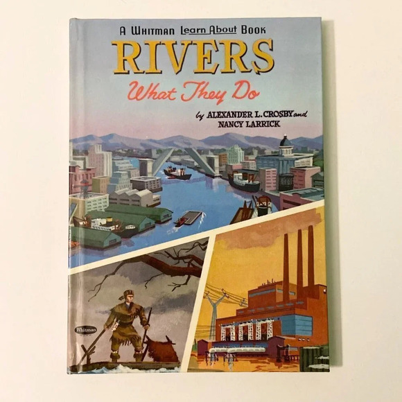 Vintage 1961 Whitman Learn About Books Rivers What  They Do and Our Earth - Picture 3 of 16